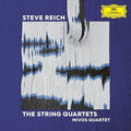 Steve Reich & Mivos Quartet - The String Quartets (New CD)