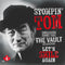 Stompin Tom Connors - Unreleased Songs From The Vault Collection: Let's Smile Again (New Vinyl)