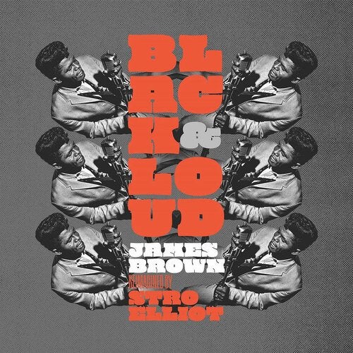 Stro Elliot ??????? Black & Loud: James Brown Reimagined By Stro Elliot (New Vinyl)