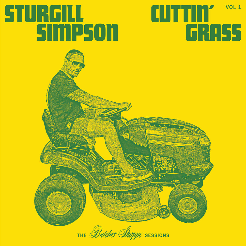 Sturgill Simpson - Cuttin' Grass Vol. 1 (2LP) (Green/Yellow Indie Exclusive) (New Vinyl)