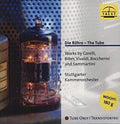 Stuttgarter Kammerorchester - Die Röhre / The Tube (New Vinyl)