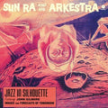 Sun-ra-jazz-in-silhouette-180g-new-vinyl