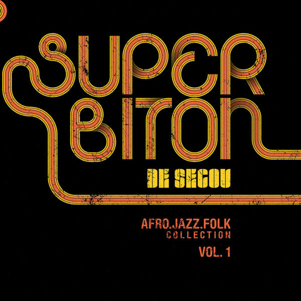 Super Biton De Segou - Afro-Jazz-Folk Collection Vol. 1 (New Vinyl)