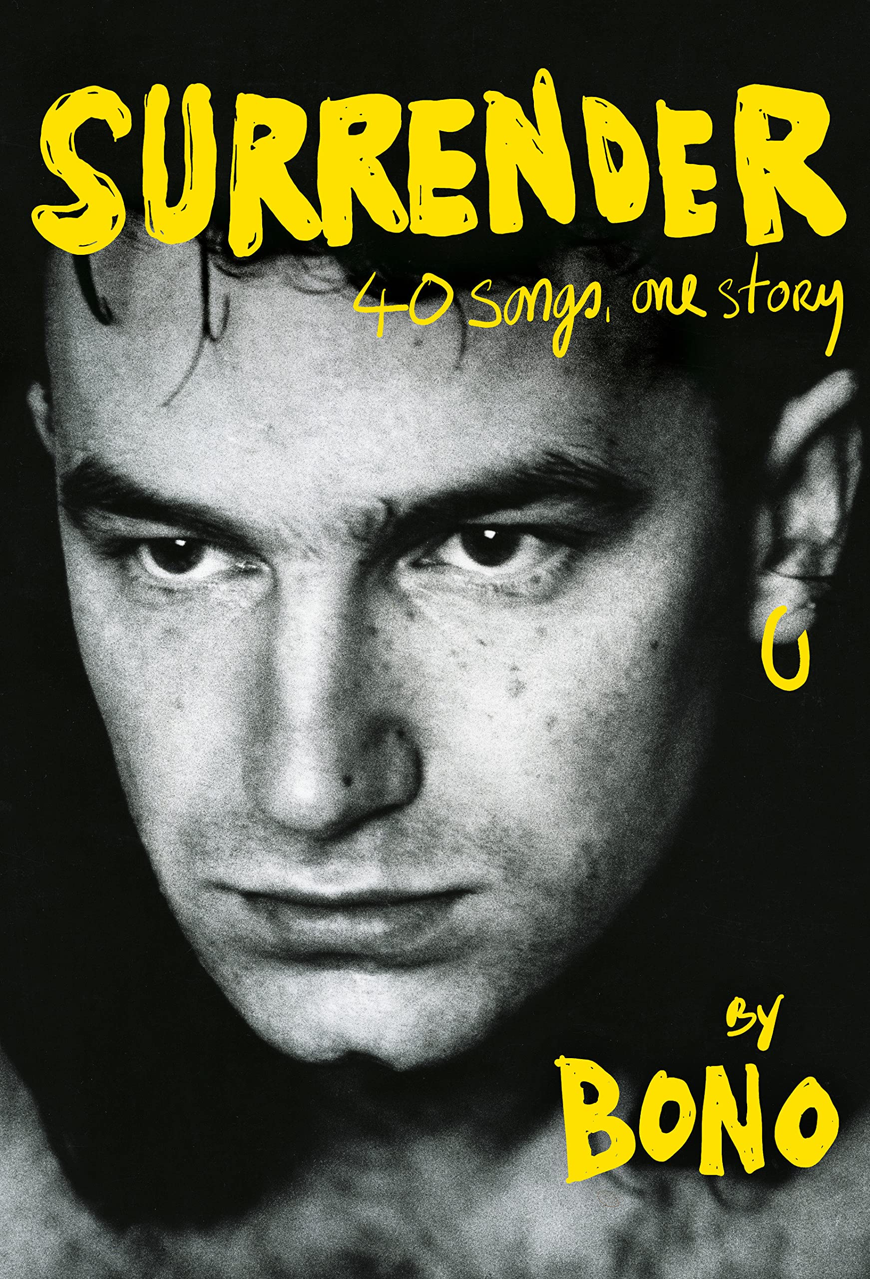 Surrender: 40 Songs, One Story (New Book)