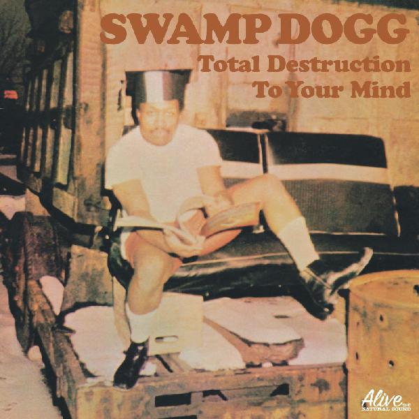 Swamp Dogg - Total Destruction To Your Mind (Limited Edition Colour Vinyl) (New Vinyl)