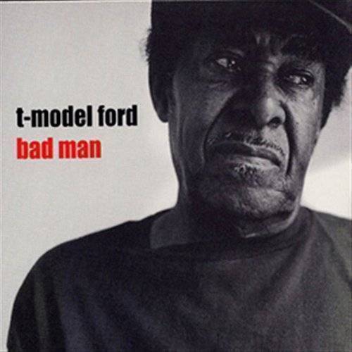 T-model-ford-bad-man-new-vinyl