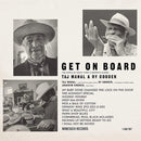 Taj Mahal & Ry Cooder - Get On Board (New Vinyl)