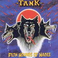 Tank - Filth Hounds Of Hades (New CD)