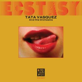 Tata Vasquez and His Orchestra - Ecstasy (New Vinyl)
