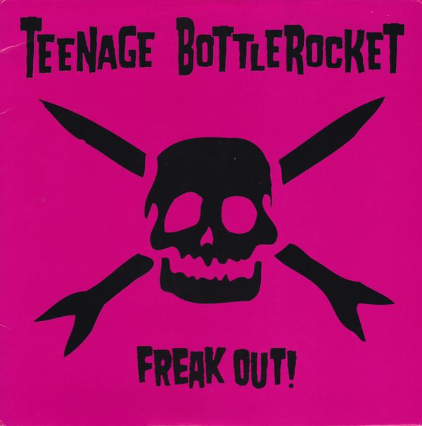 Teenage-bottlerocket-freak-out-new-vinyl