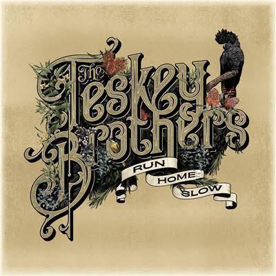 Teskey-brothers-run-home-slow-new-vinyl