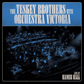 Teskey Brothers with Orchestra Victoria - Live at Hammer Hall (New CD)