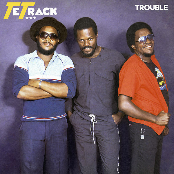 Tetrack - Trouble (New Vinyl)