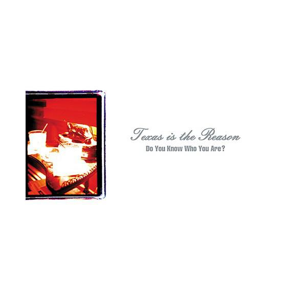 Texas-is-the-reason-do-you-know-who-you-are-new-vinyl