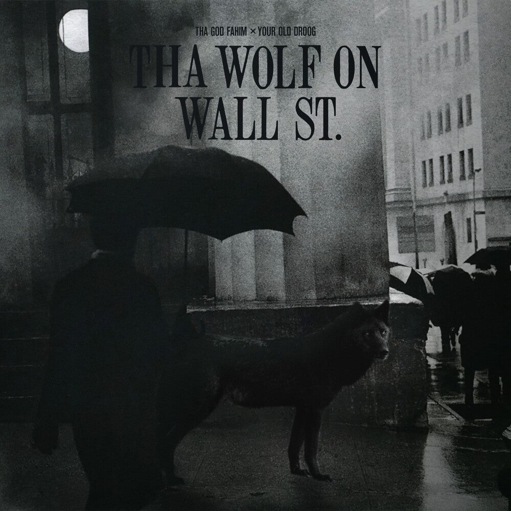 Tha God Fahim / Your Old Droog - Tha Wolf On Wall St. (New Vinyl)