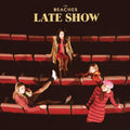 The-beaches-late-show-new-vinyl