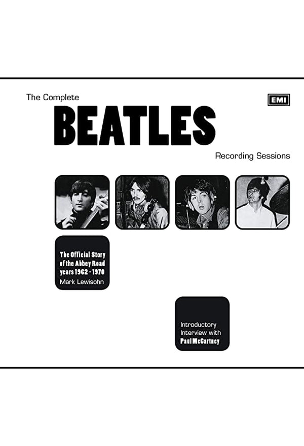 The Complete Beatles Recording Sessions: The Official Story of the Abbey Road Years 1962-1970 (New Book)