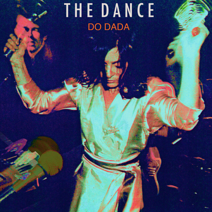 The Dance - Do Dada (Orange) (New Vinyl)