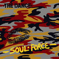 The Dance - Soul Force (Yellow) (New Vinyl)
