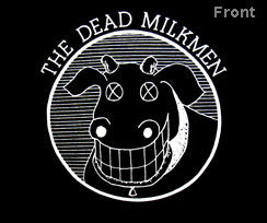 The Dead Milkmen (Black) - T-Shirt
