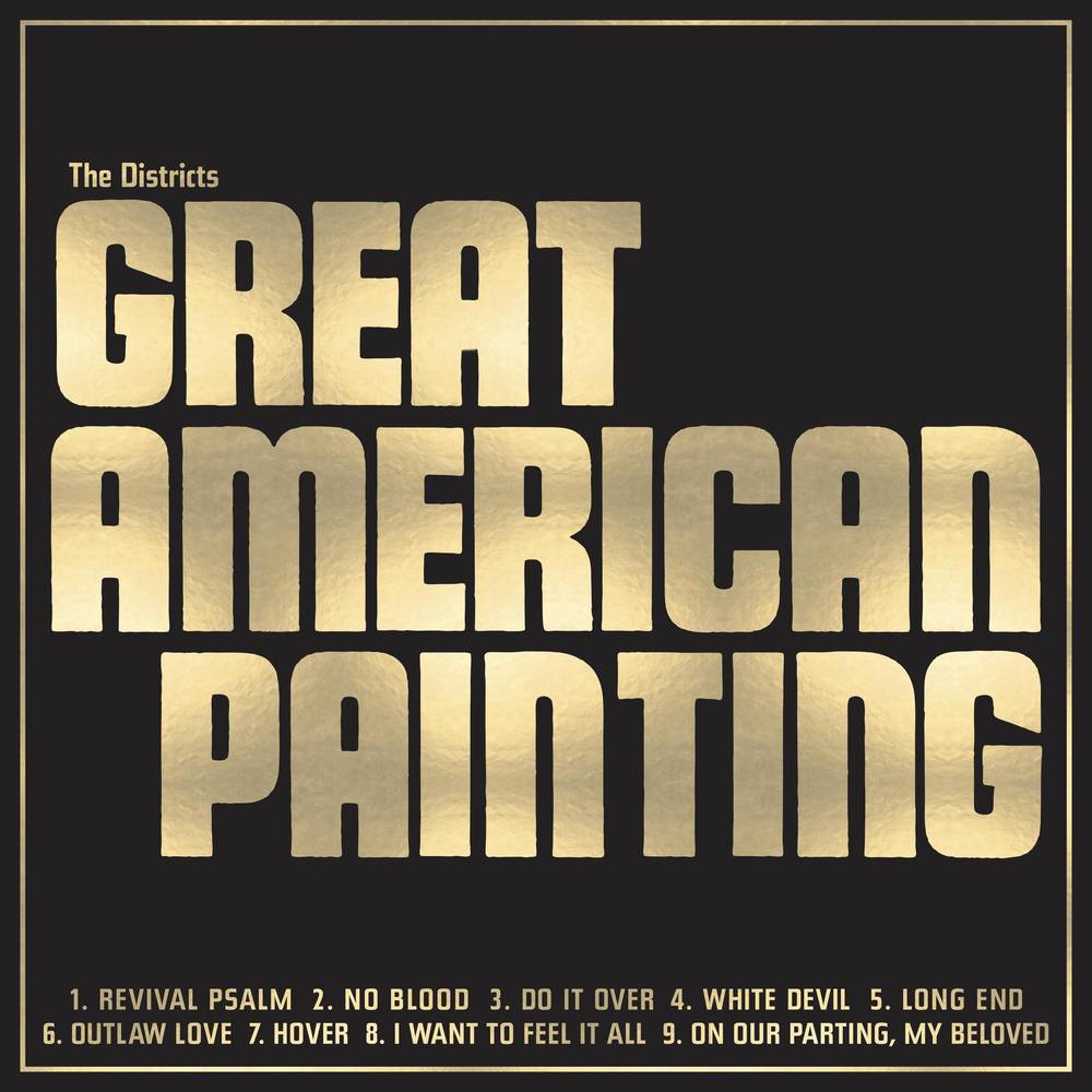 The Districts - Great American Painting (New Vinyl)