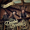 The Doobie Brothers - Liberte (New CD)
