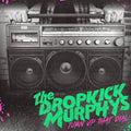 The Dropkick Murphys - Turn Up That Dial (New CD)