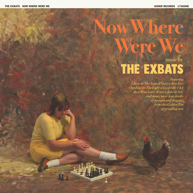The Exbats - Now Where Were We (New Vinyl)