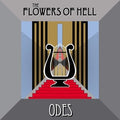 The Flowers Of Hell - Odes (RSD 2023) (New Vinyl)
