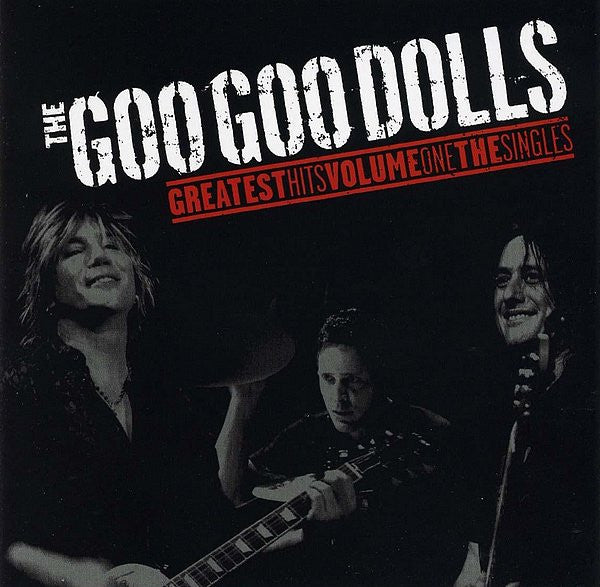 The Goo Goo Dolls ‎– Greatest Hits Vol. 1: The Singles (New Vinyl)