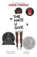 The Hate You Give - Angie Thomas (New Book)