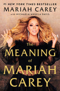 The Meaning of Mariah Carey (New Book)