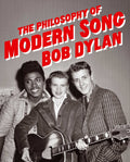 The Philosophy of Modern Song - Bob Dylan (New Book)