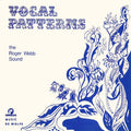 The Roger Webb Sound - Vocal Patterns (New Vinyl)