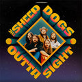 The Sheepdogs - Outta Sight (Black Vinyl) (New Vinyl)