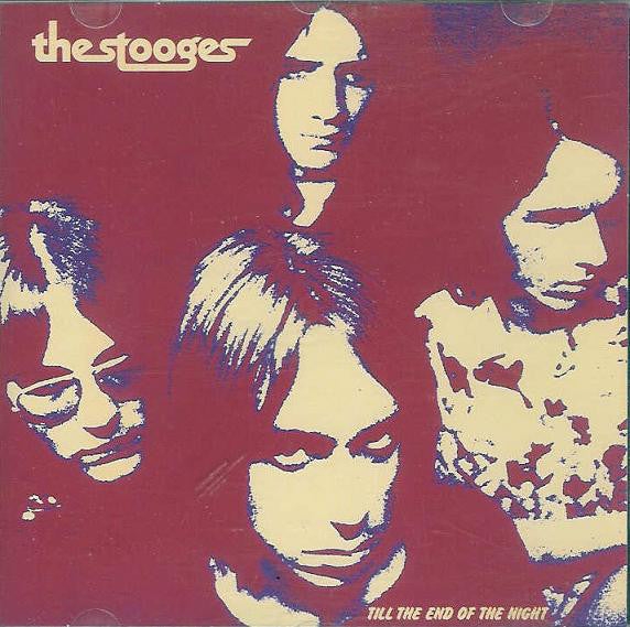 The Stooges - Till The End Of The Night (New Vinyl)