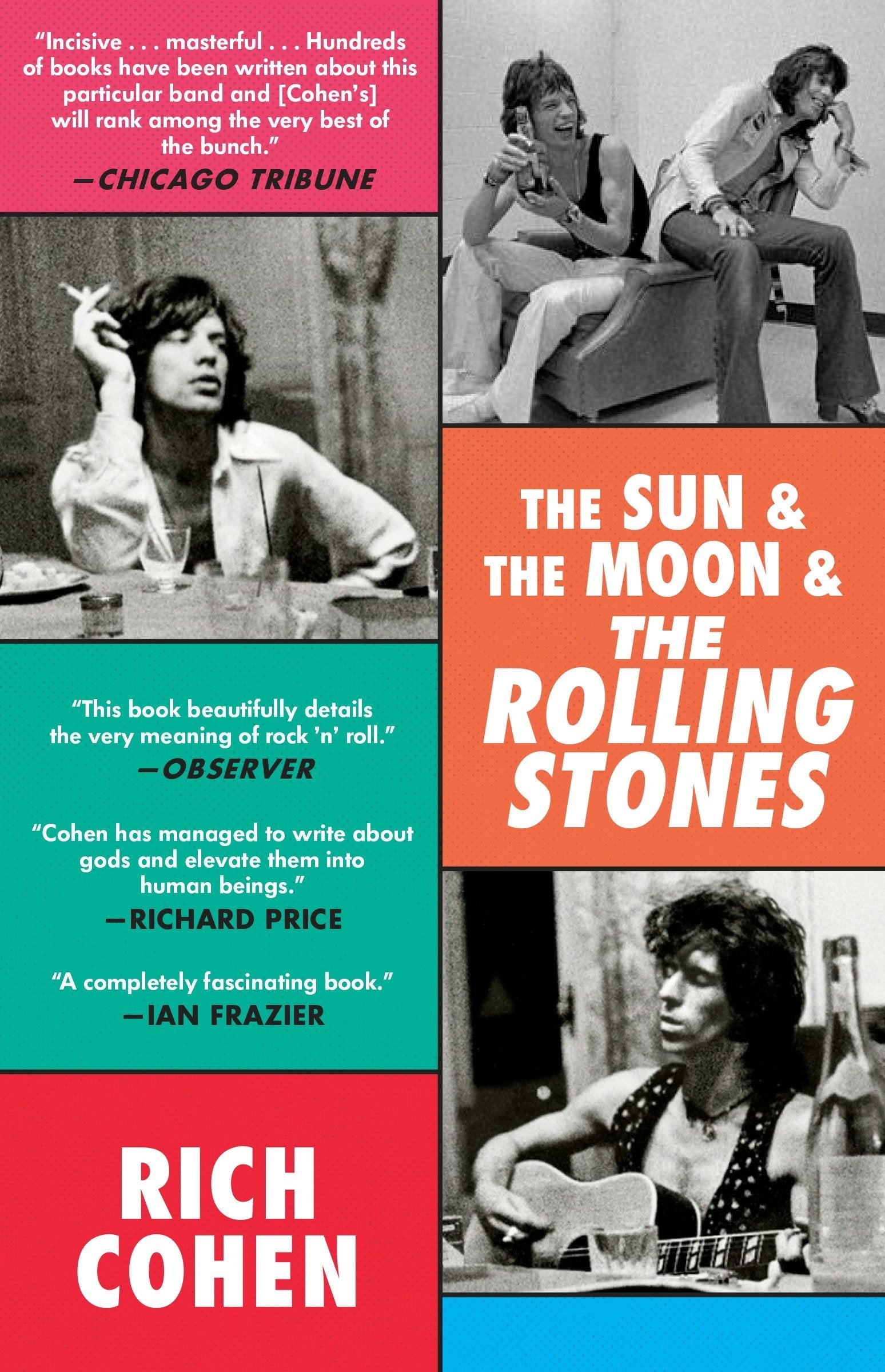The Sun & The Moon & The Rolling Stones (New Book)