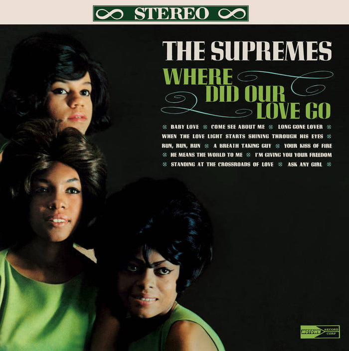 The Supremes - Where Did Our Love Go (Limited Edition 140g) (RSD Black Friday 2022) (New Vinyl)