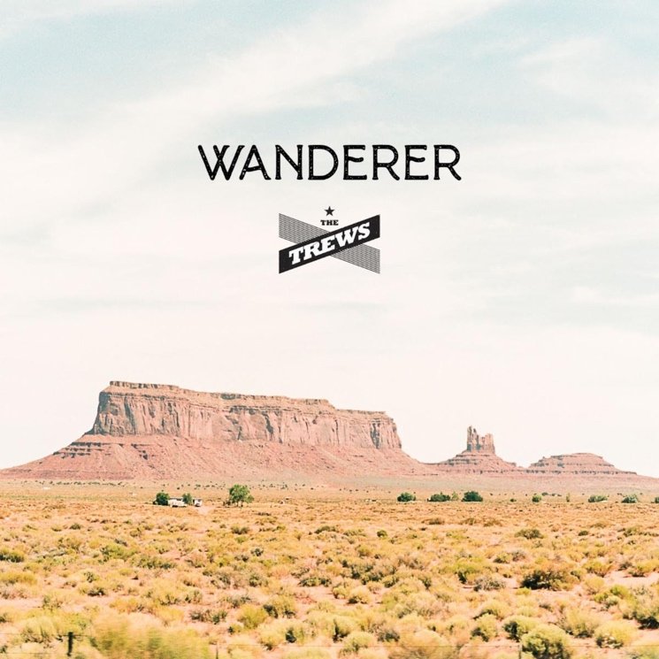 The Trews - Wanderer (New Vinyl)