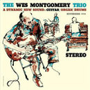 The Wes Montgomery Trio ‎- A Dynamic New Sound: Guitar/Organ/Drums (New Vinyl)