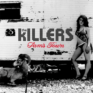 Killers - Sams Town (New CD)