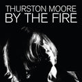 Thurston-moore-by-the-fire-new-cd