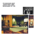 To Rococo Rot - John Peel BBC Sessions 97-99 (New Vinyl)