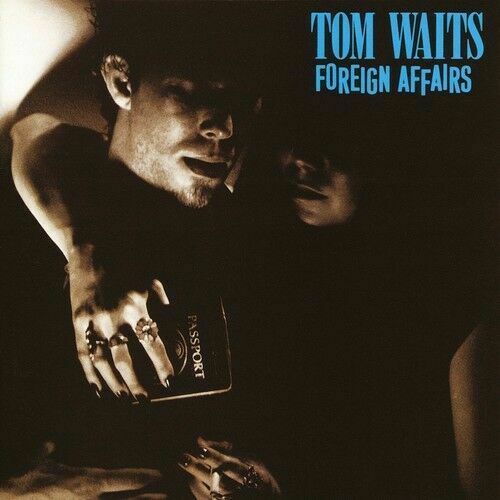 Tom-waits-foreign-affairs-new-vinyl