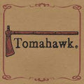 Tomahawk - Tomahawk (New Vinyl)