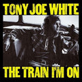 Tony Joe White – The Train I'm On (New CD)