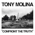Tony Molina - Confront The Truth (New Vinyl)