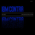 Tony Price - IBM Contra (New Vinyl)