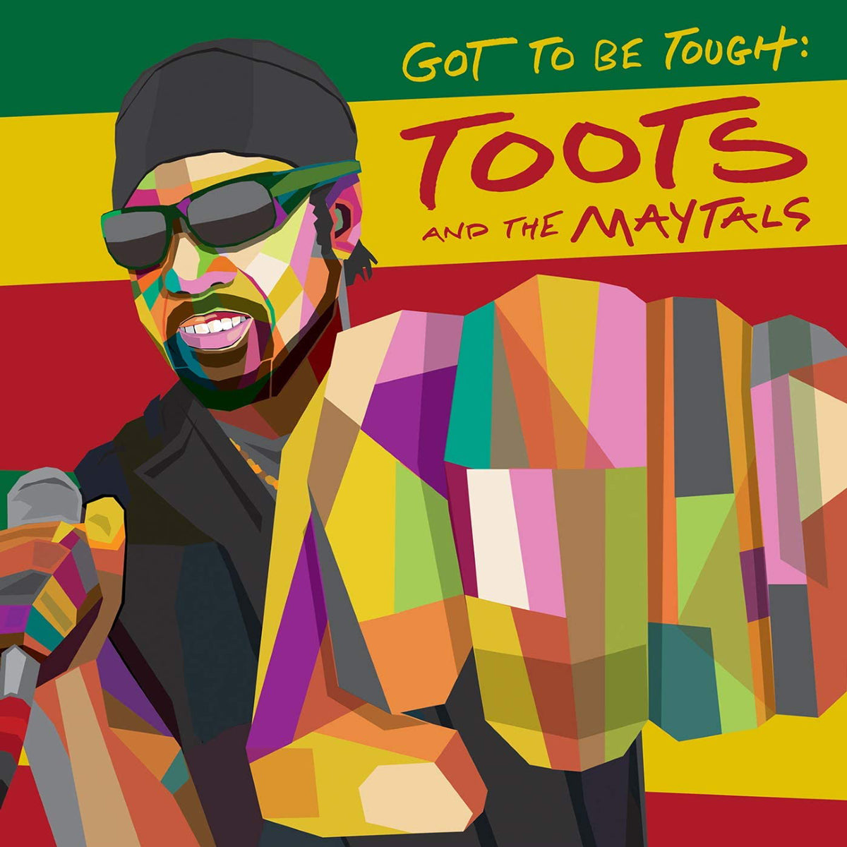 Toots and the Maytals - Got To Be Tough (New CD)