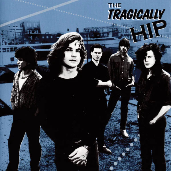 Tragically-hip-tragically-hip-new-vinyl